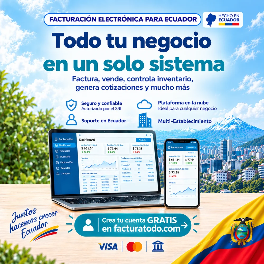 Facturatodo: todo tu negocio en un solo sistema — facturación electrónica hecha en Ecuador